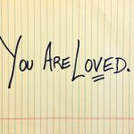 You Are Loved